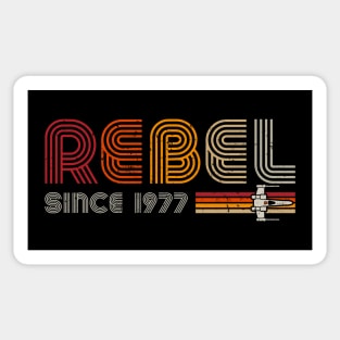 Rebel since 1977 Sticker